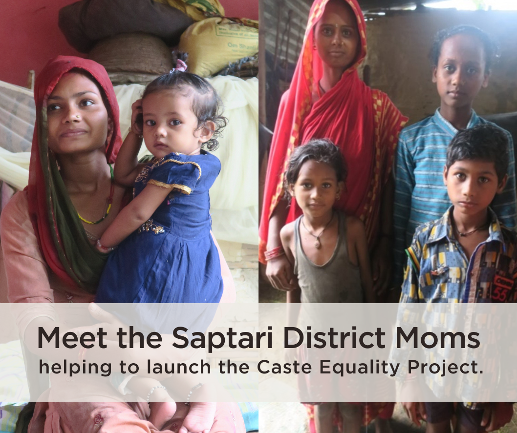 Meet the Saptari District Moms helping to launch the Caste Equality Project
